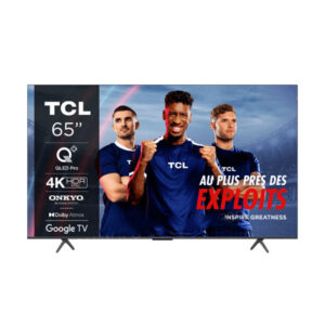 TCL TV QLED Google 65″ – Dolby Vision Atmos – 65C655 GARANTIE 12 MOIS